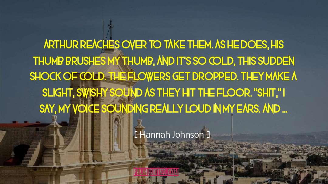 Brushes quotes by Hannah Johnson