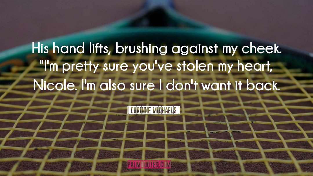 Brushing Teeth quotes by Corinne Michaels