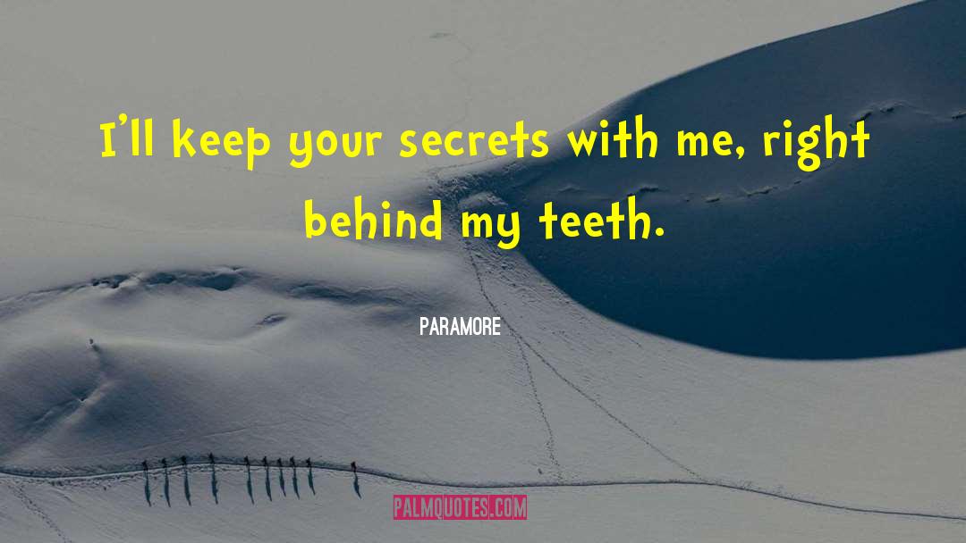 Brushing Your Teeth quotes by Paramore
