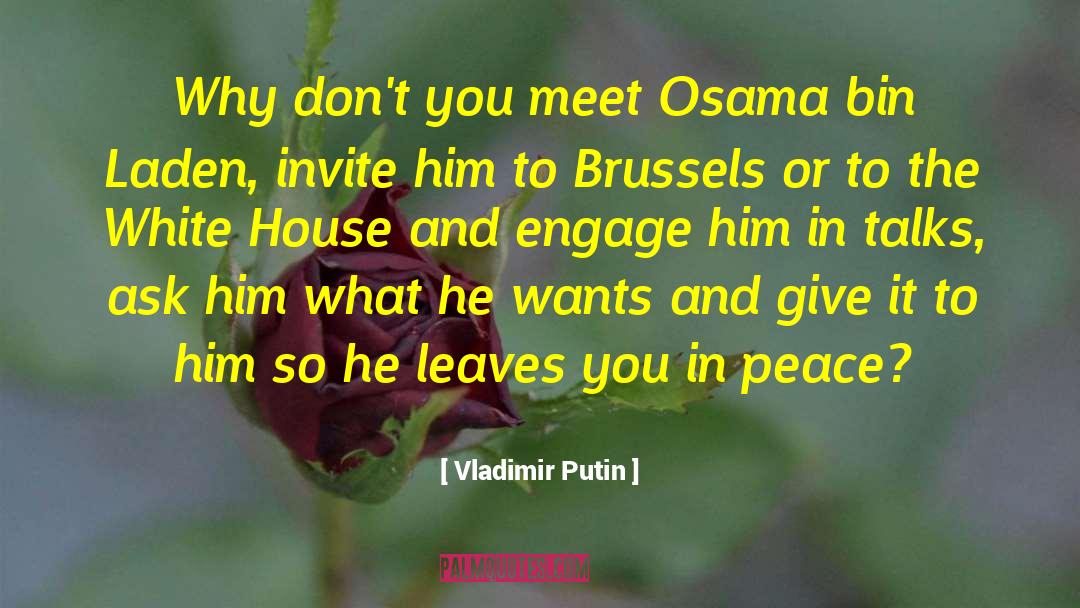 Brussels quotes by Vladimir Putin