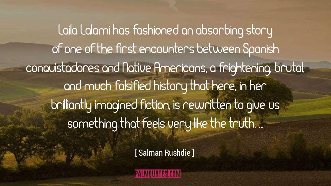 Brutal Comforting quotes by Salman Rushdie