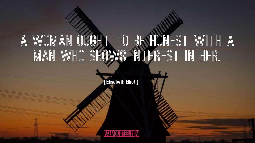 Brutally Honest quotes by Elisabeth Elliot