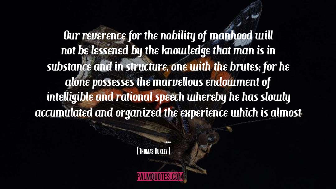 Brutes quotes by Thomas Huxley