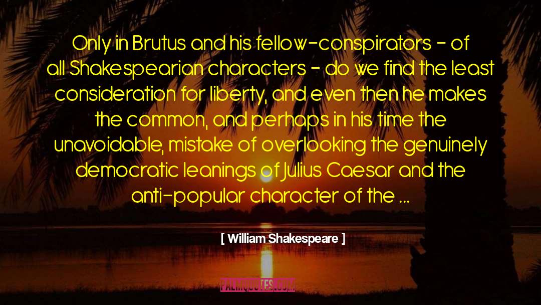 Brutus quotes by William Shakespeare