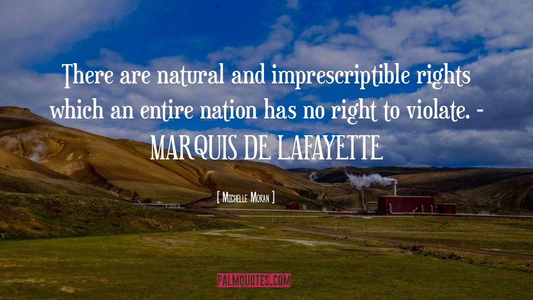 Bruzzone Lafayette quotes by Michelle Moran