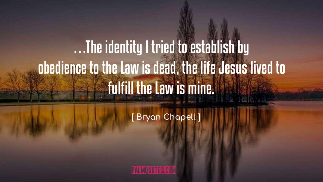 Bryan Chapell quotes by Bryan Chapell