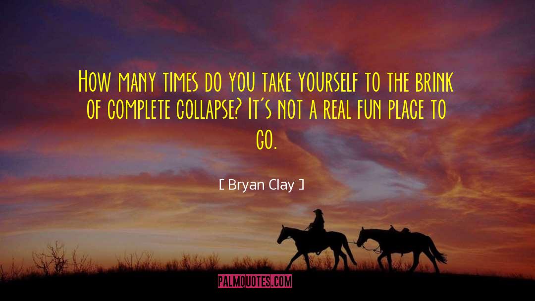 Bryan Chapell quotes by Bryan Clay