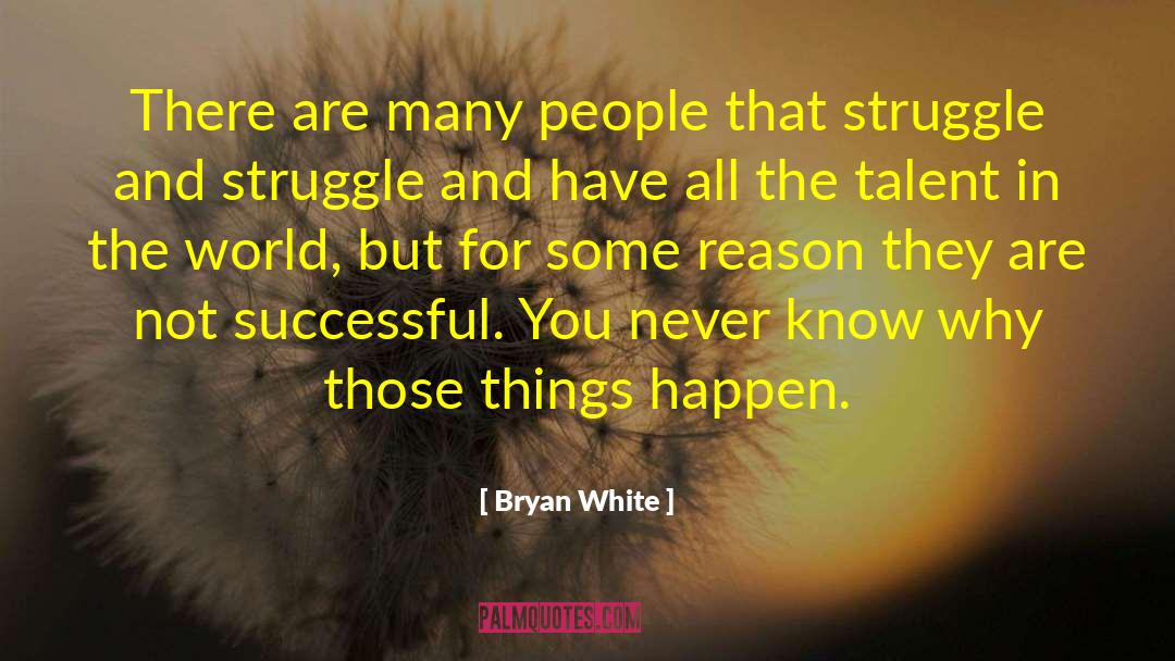 Bryan Neubert quotes by Bryan White