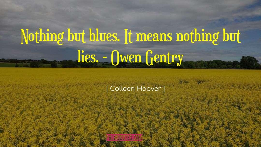 Bryanna Gentry quotes by Colleen Hoover