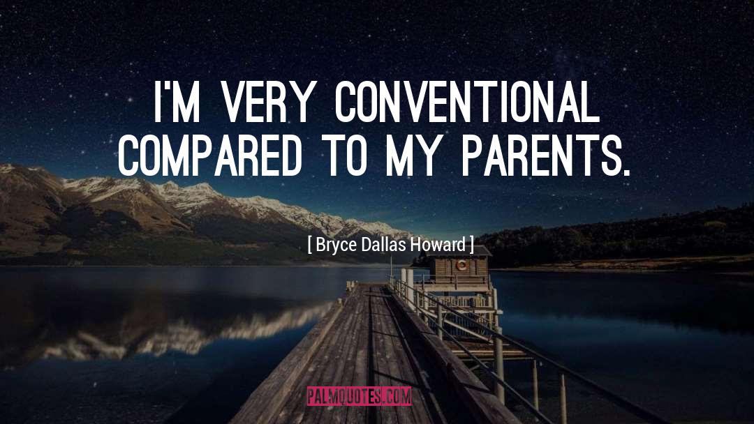 Bryce Dewitt quotes by Bryce Dallas Howard