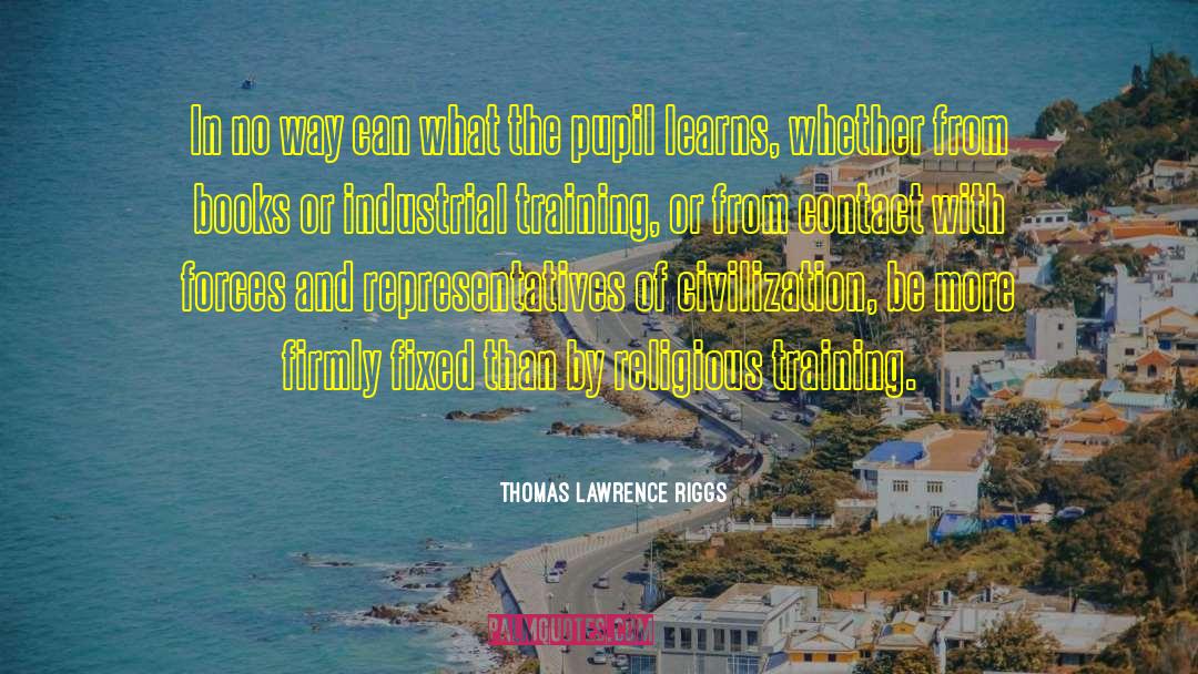 Bryce Lawrence quotes by Thomas Lawrence Riggs