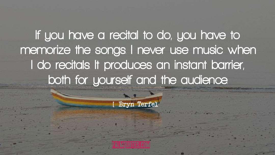 Bryn quotes by Bryn Terfel