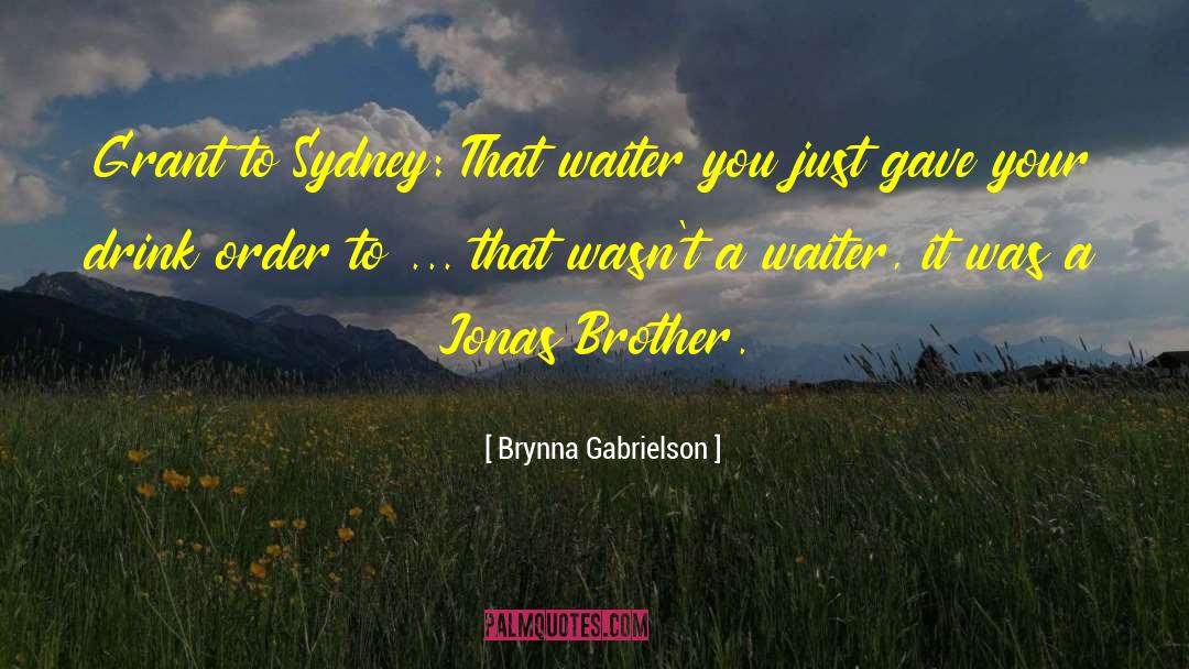 Brynna quotes by Brynna Gabrielson