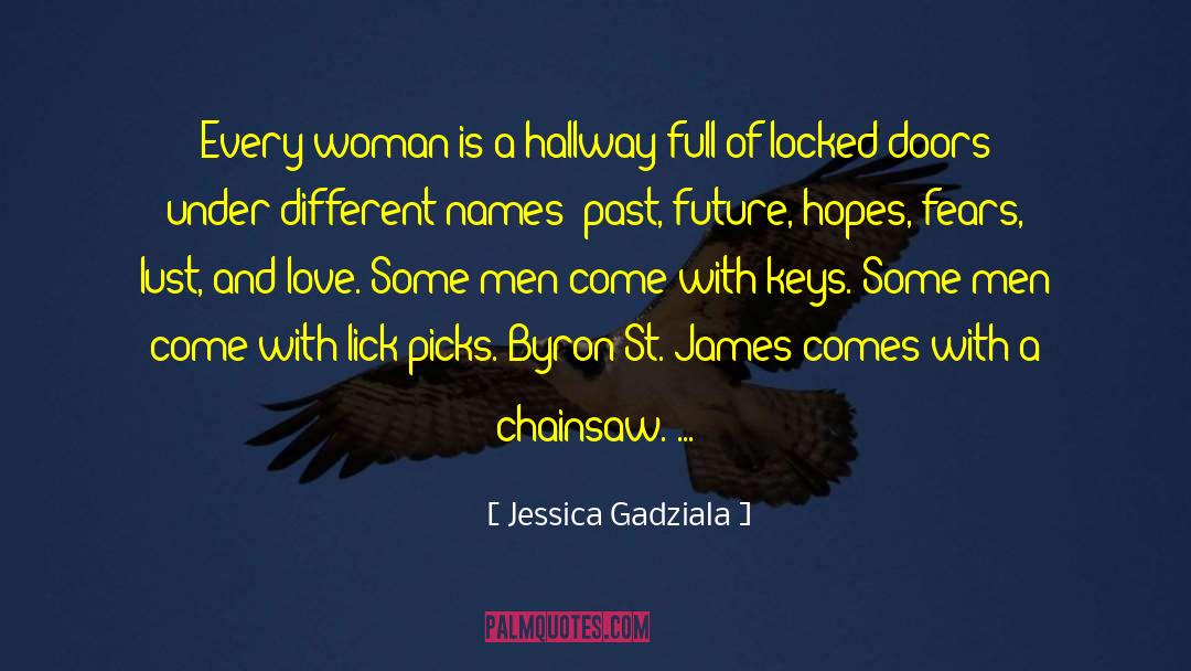 Bryon St James And Prue quotes by Jessica Gadziala
