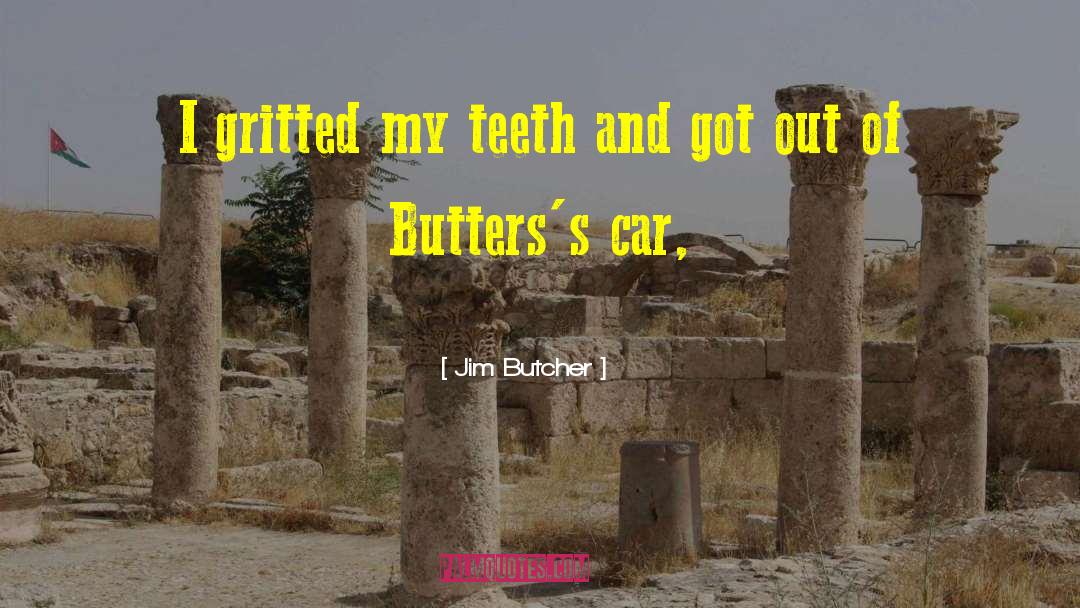 Brysons Car quotes by Jim Butcher
