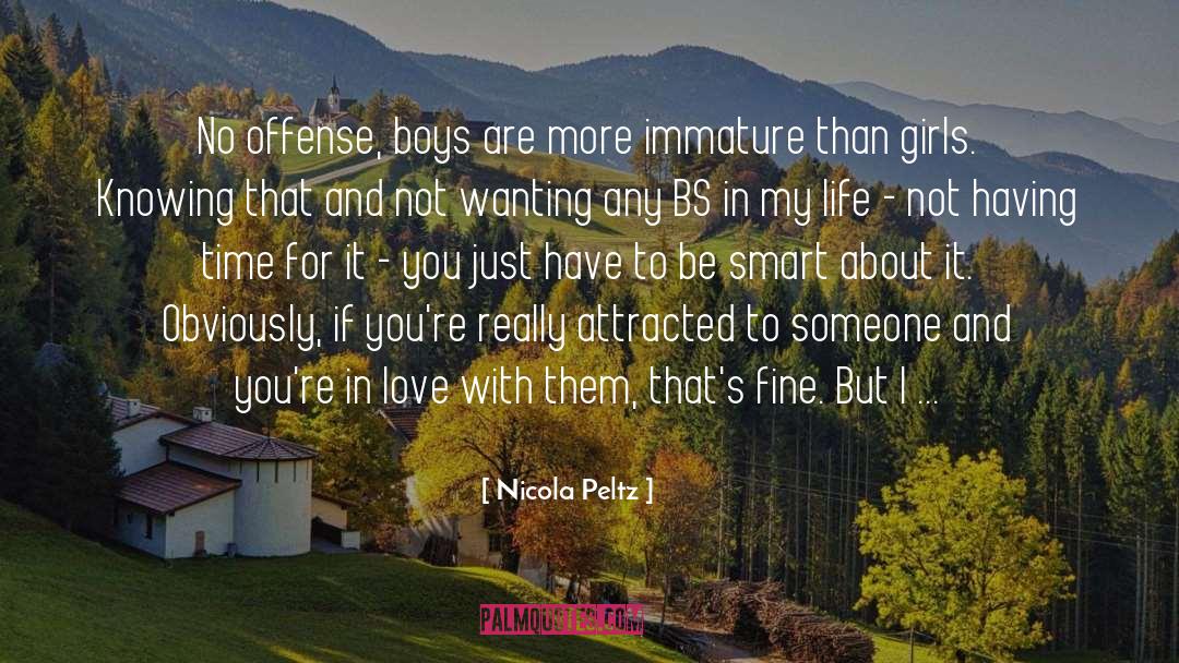 Bs quotes by Nicola Peltz