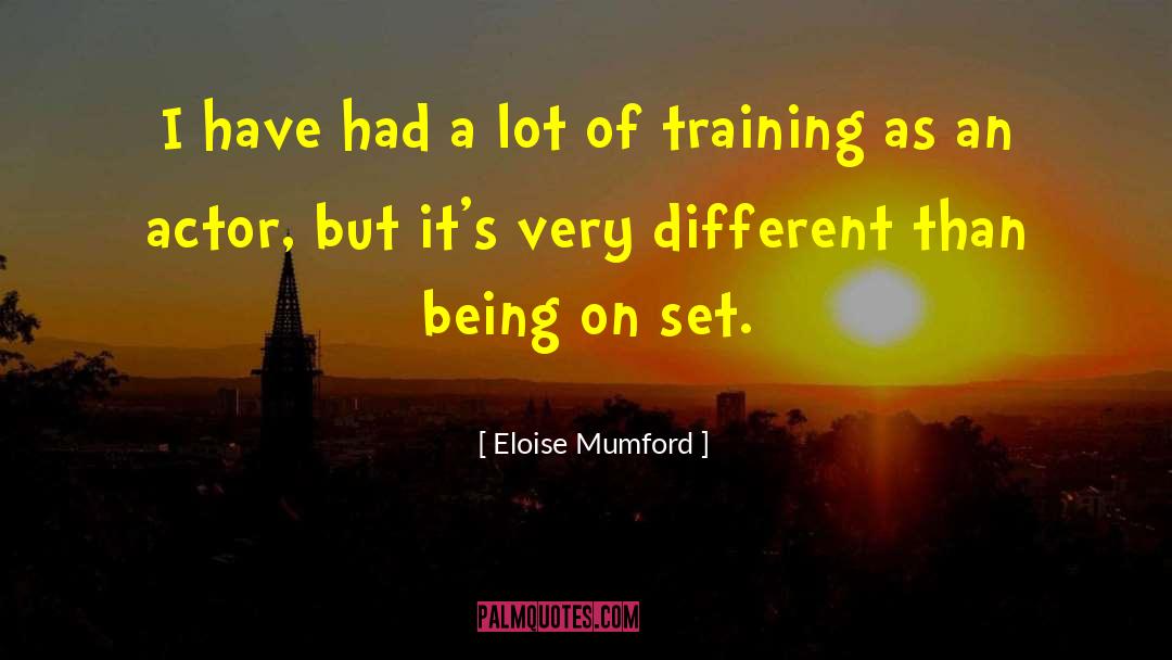 Bsa Training quotes by Eloise Mumford