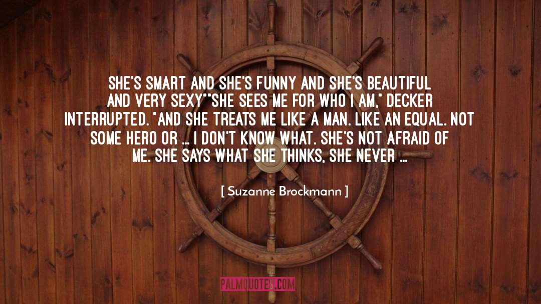 Btr Funny quotes by Suzanne Brockmann