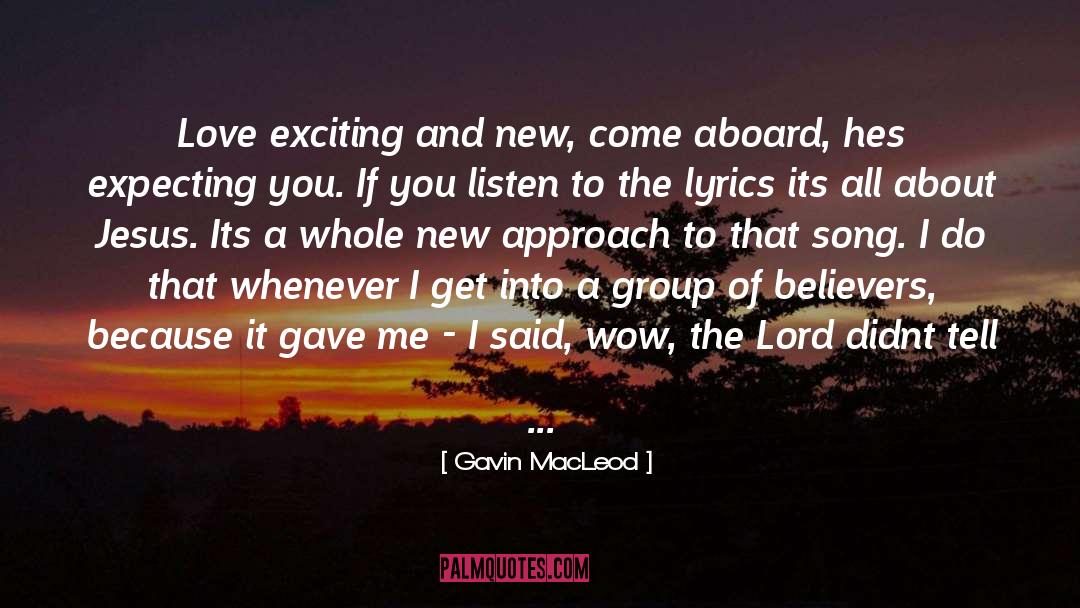 Bts Lyrics quotes by Gavin MacLeod