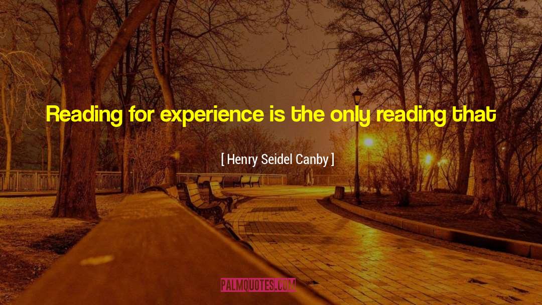 Bu quotes by Henry Seidel Canby