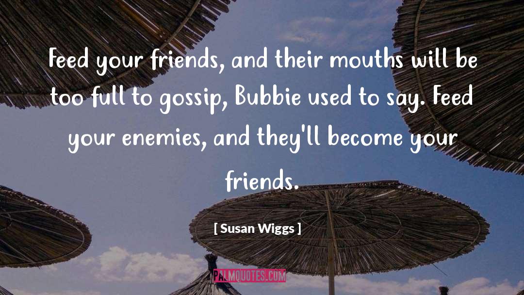 Bubbie quotes by Susan Wiggs
