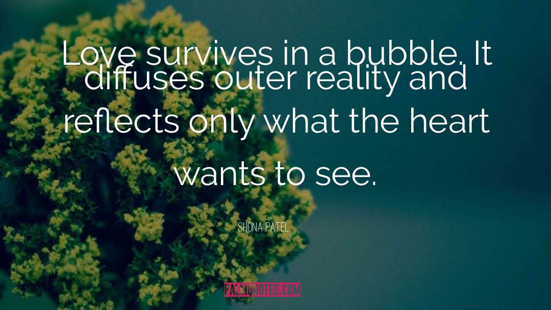Bubble Bath quotes by Shona Patel