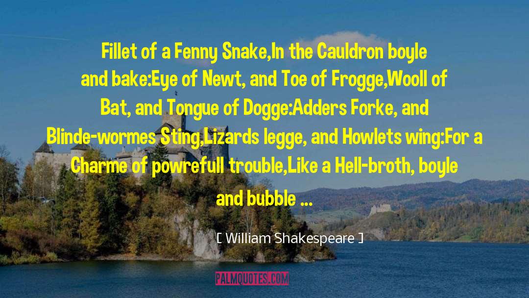 Bubble Burster quotes by William Shakespeare