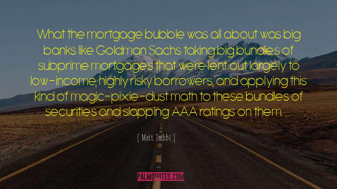 Bubble Gum quotes by Matt Taibbi
