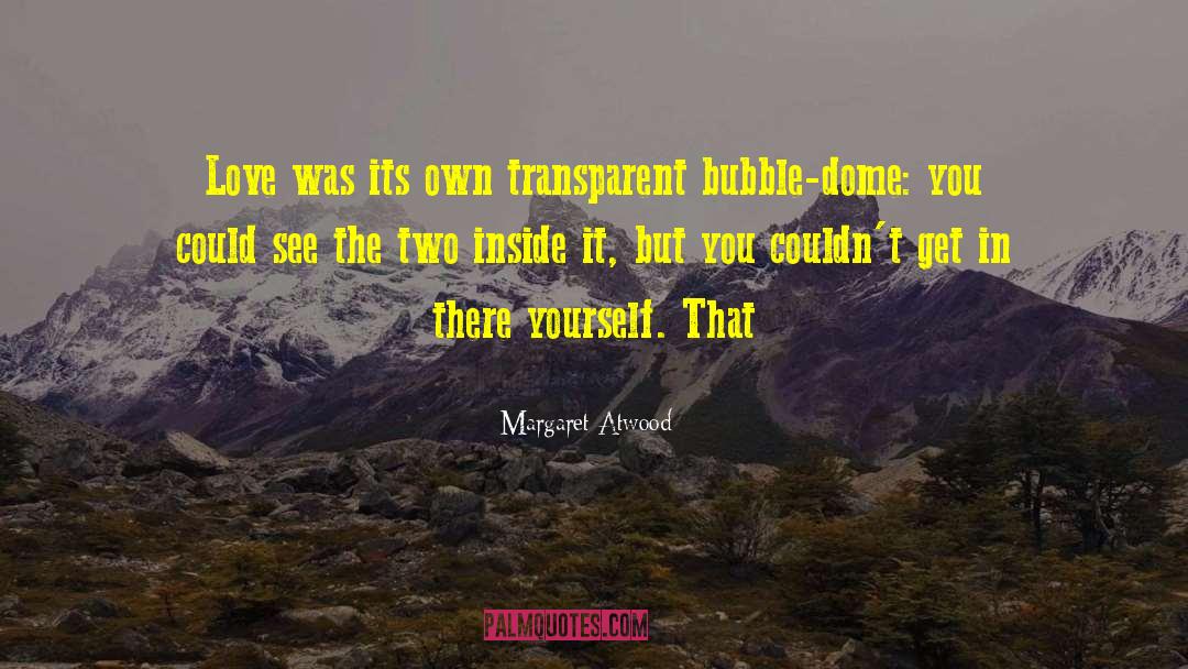 Bubble Gum quotes by Margaret Atwood