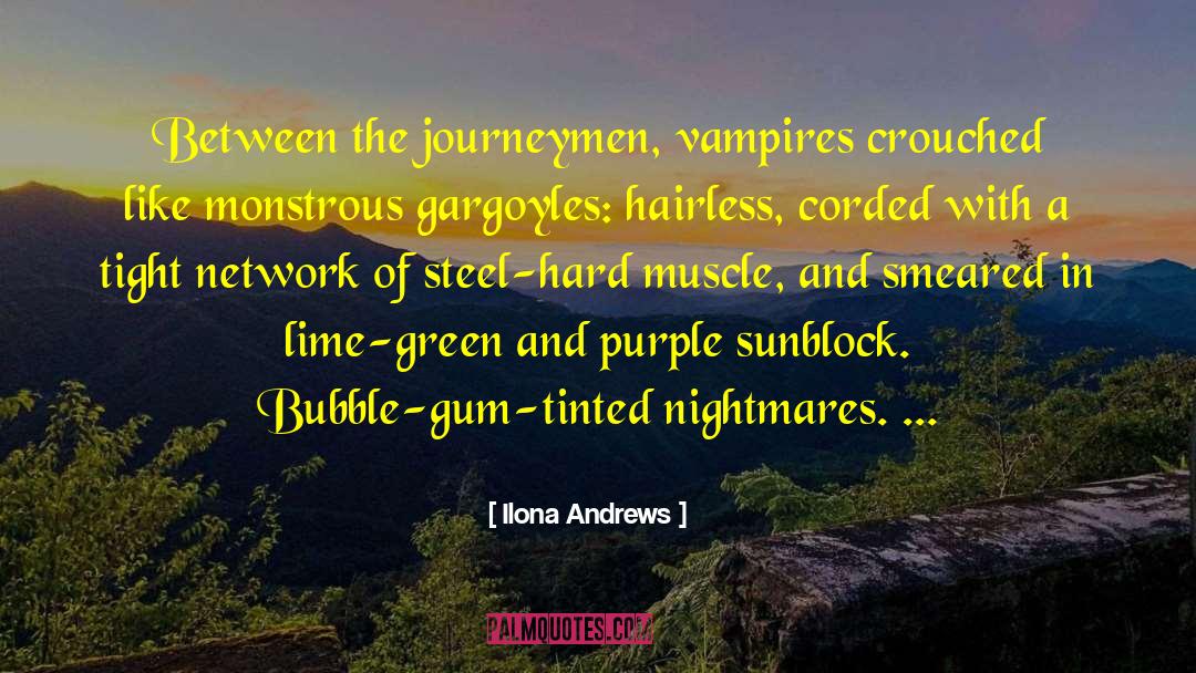 Bubble Gum quotes by Ilona Andrews