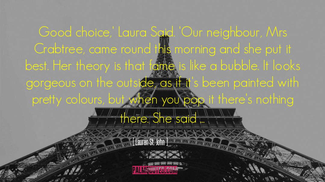 Bubble quotes by Lauren St. John