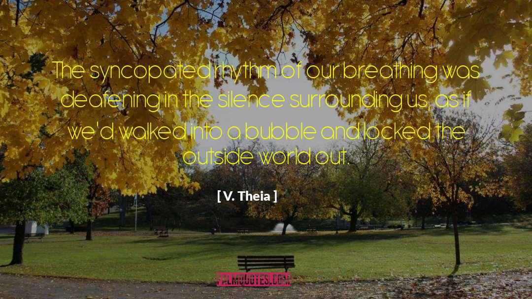 Bubble quotes by V. Theia