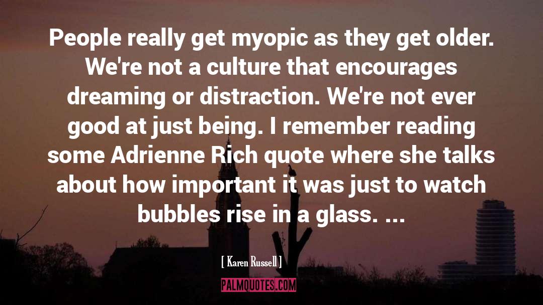 Bubbles For quotes by Karen Russell
