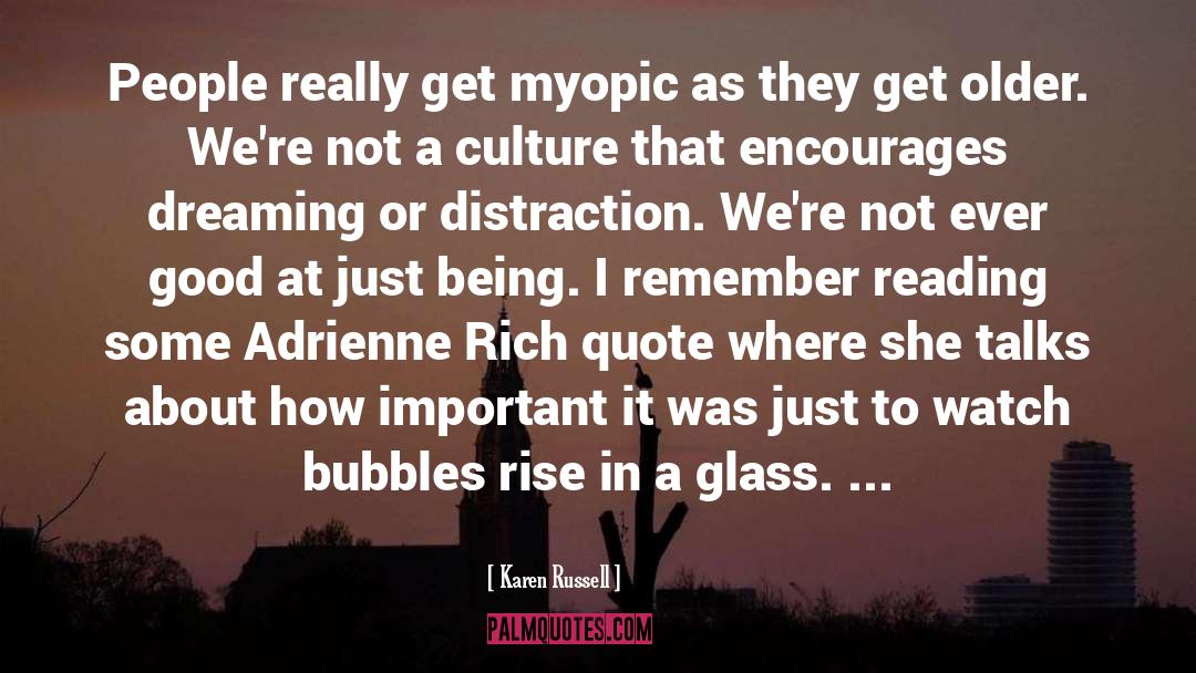 Bubbles quotes by Karen Russell