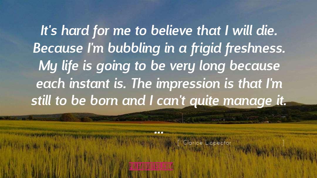 Bubbling quotes by Clarice Lispector
