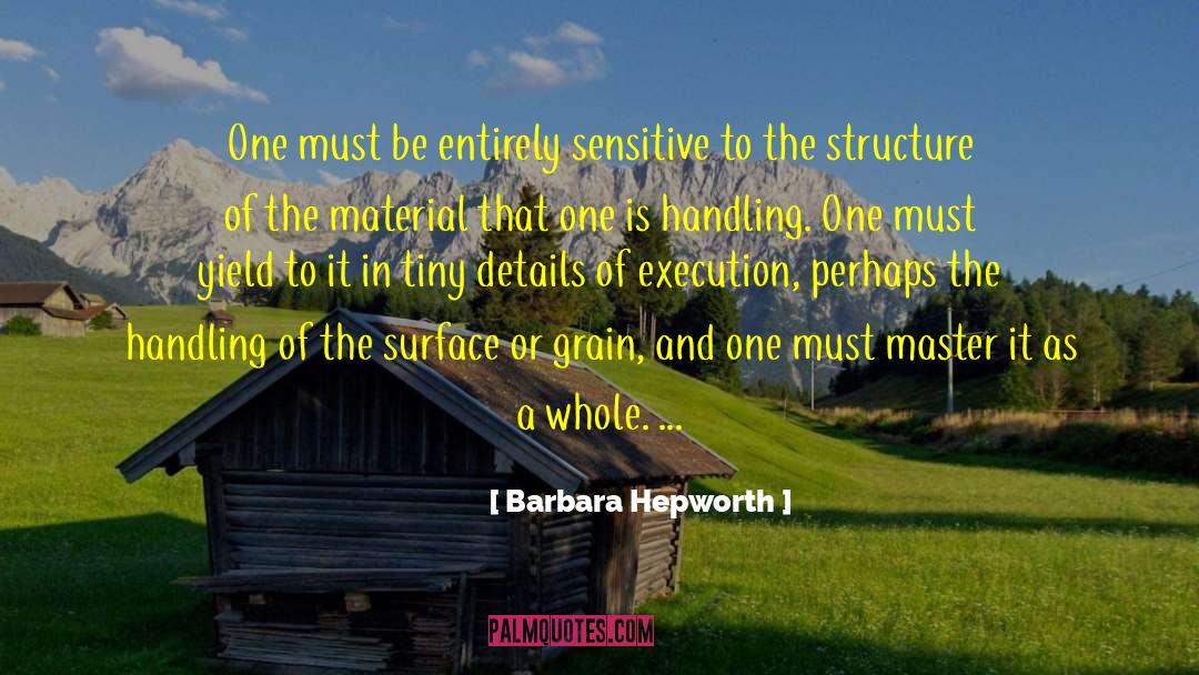 Bublitz Material Handling quotes by Barbara Hepworth