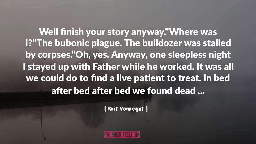 Bubonic Plague quotes by Kurt Vonnegut