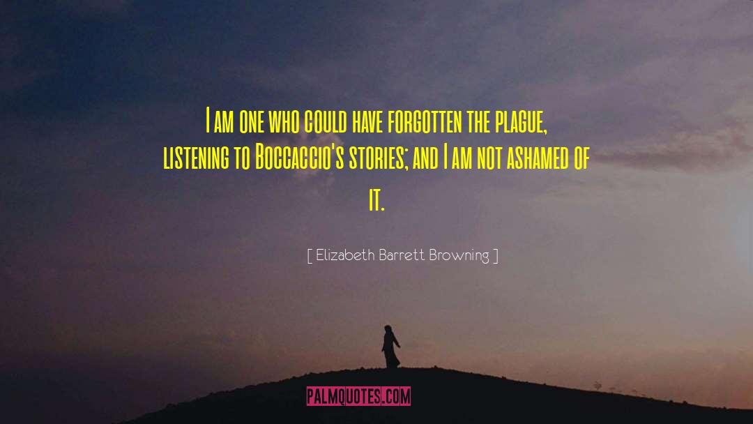 Bubonic Plague quotes by Elizabeth Barrett Browning