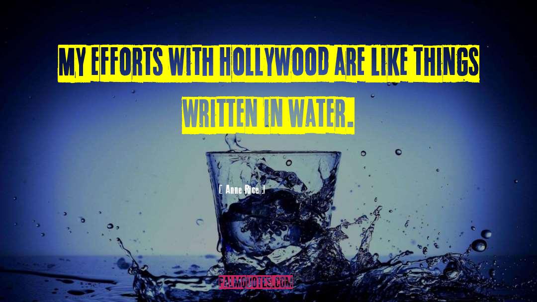 Bucchi Hollywood quotes by Anne Rice