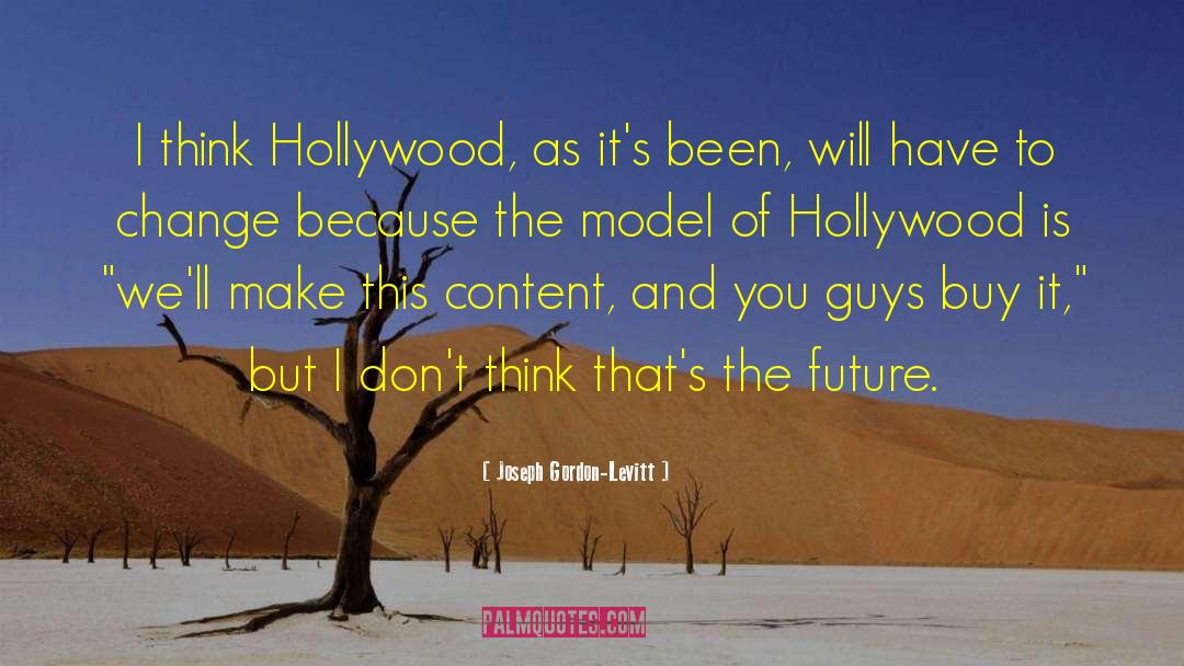 Bucchi Hollywood quotes by Joseph Gordon-Levitt
