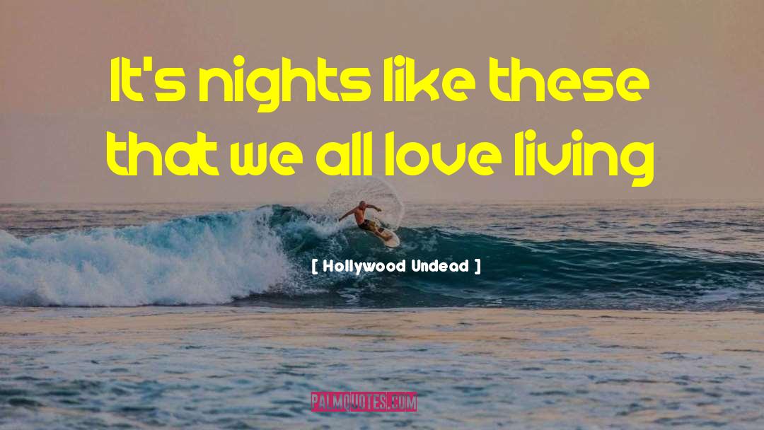 Bucchi Hollywood quotes by Hollywood Undead