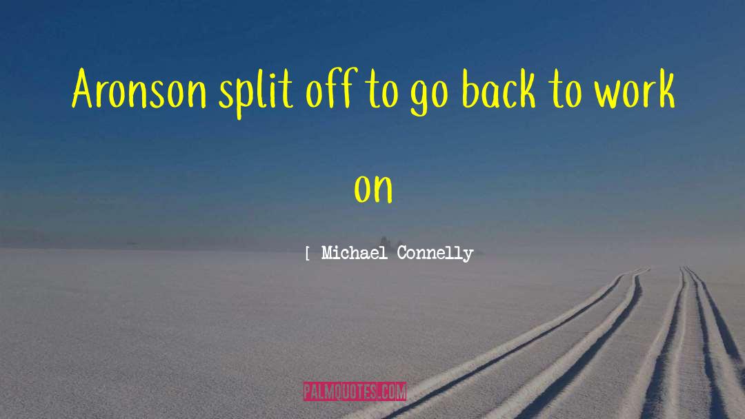 Buccino Michael quotes by Michael Connelly