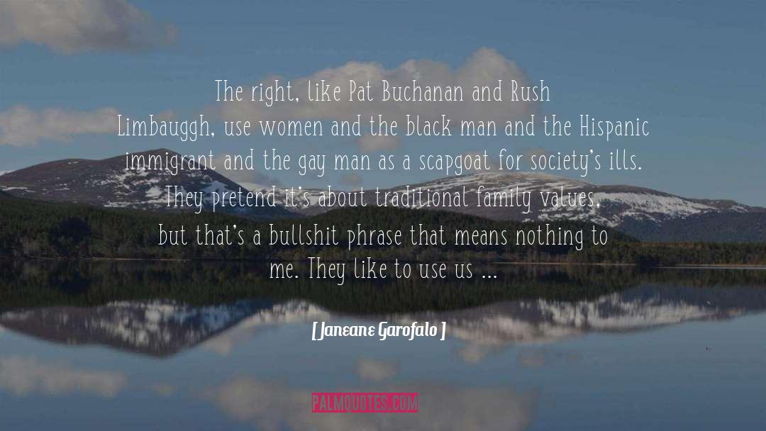 Buchanan quotes by Janeane Garofalo