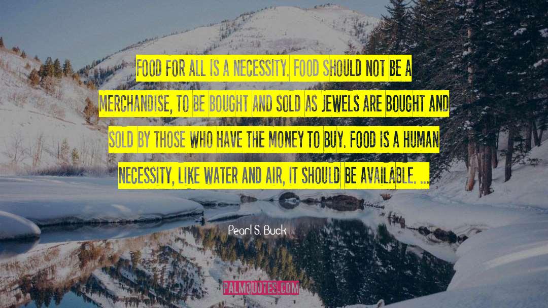 Buck Puck quotes by Pearl S. Buck