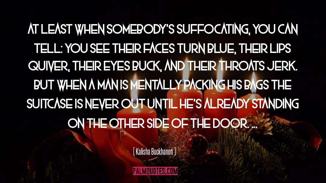 Buck Puck quotes by Kalisha Buckhanon