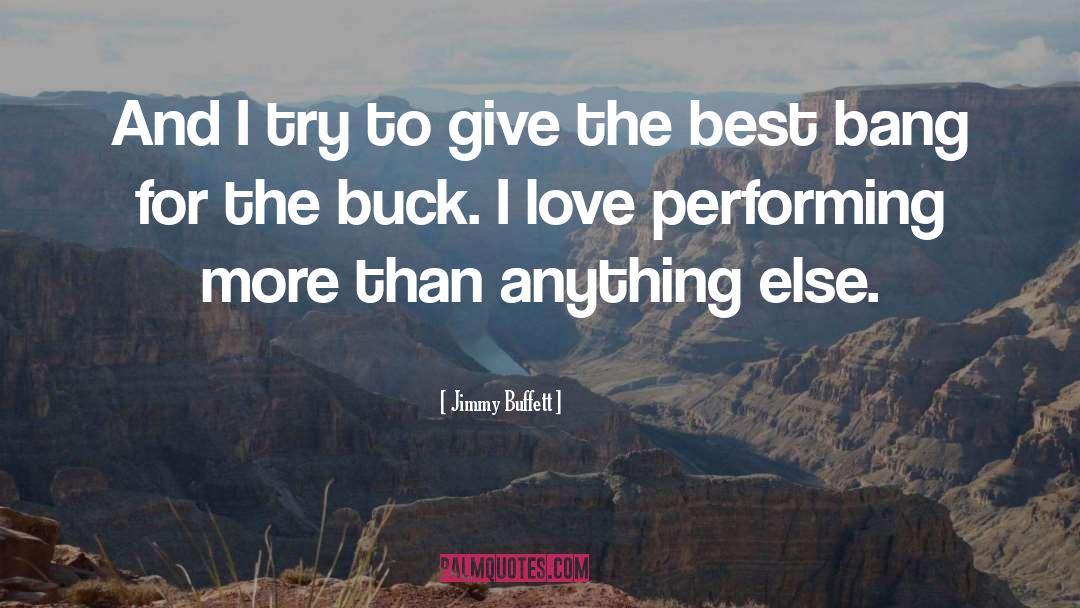 Buck quotes by Jimmy Buffett