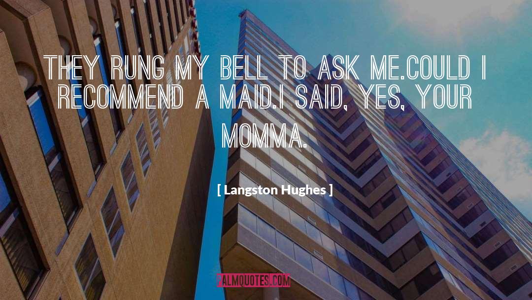 Buck V Bell quotes by Langston Hughes