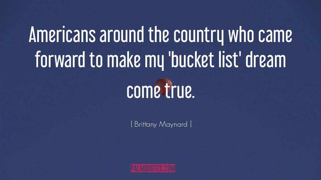 Bucket List quotes by Brittany Maynard