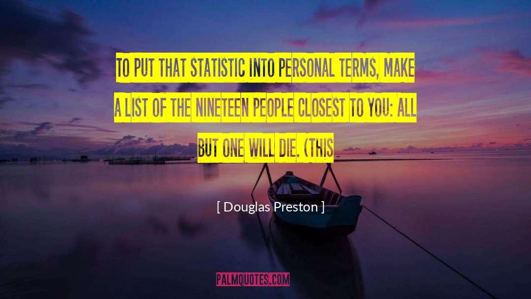 Bucket List quotes by Douglas Preston