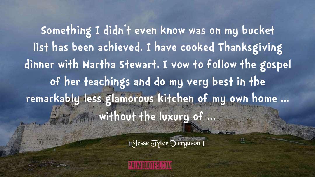 Bucket List quotes by Jesse Tyler Ferguson